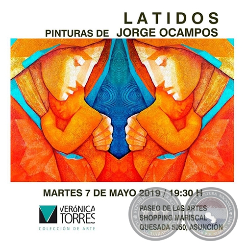 Latidos - Pinturas de Jorge Ocampos - Martes, 07 de Mayo de 2019